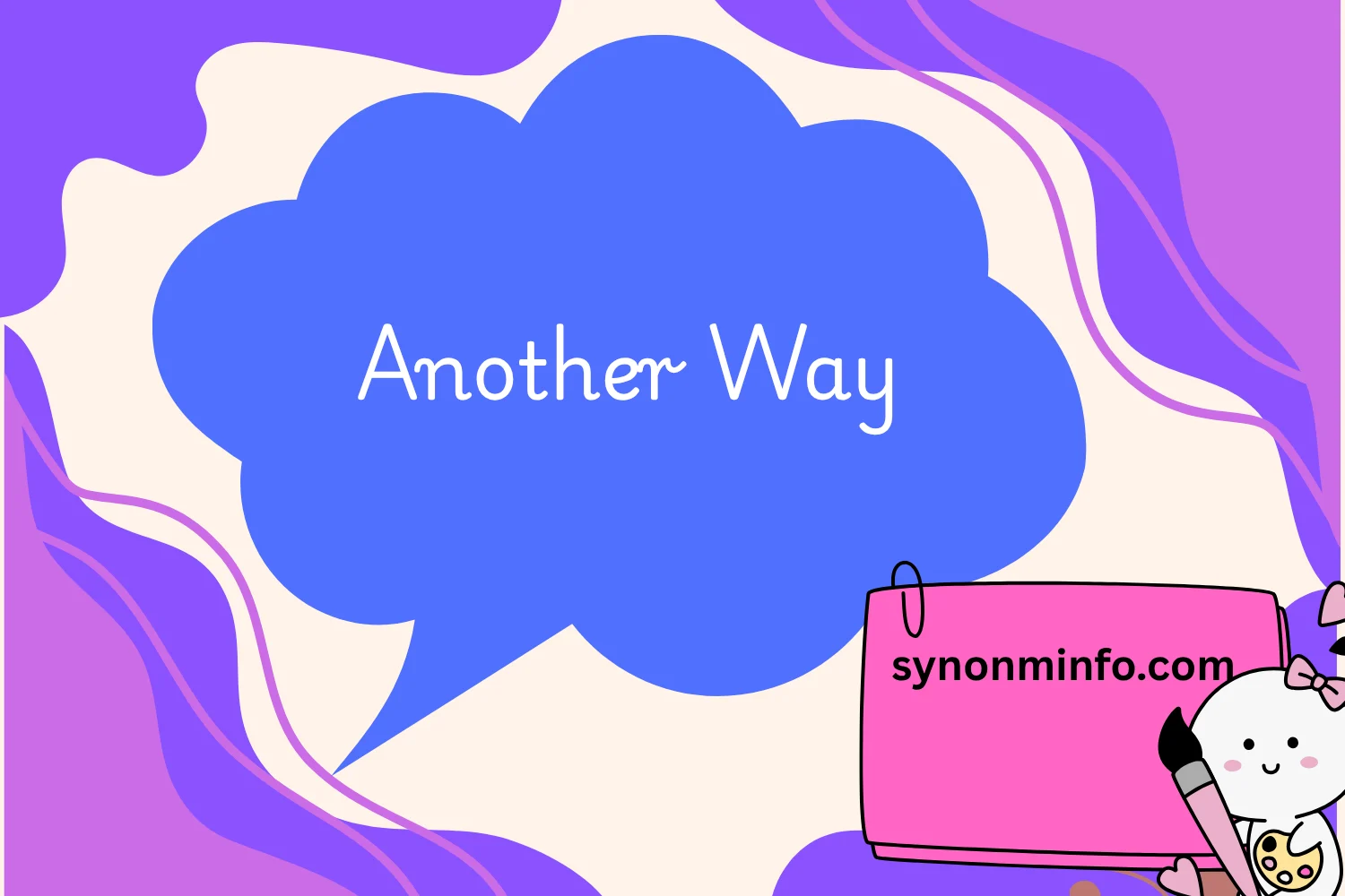 Another Way
